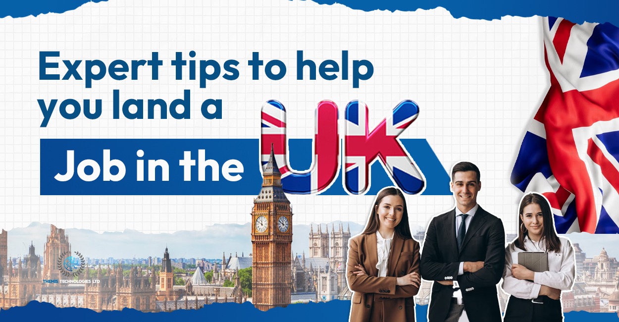 Expert tips to help you land a job in the UK